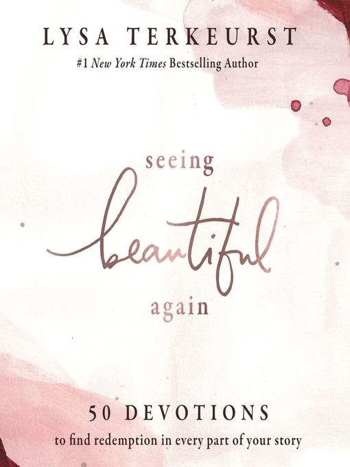 Title details for Seeing Beautiful Again by Lysa TerKeurst - Wait list